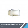 ADAPTADOR ESPIGA PVC HCO 2?