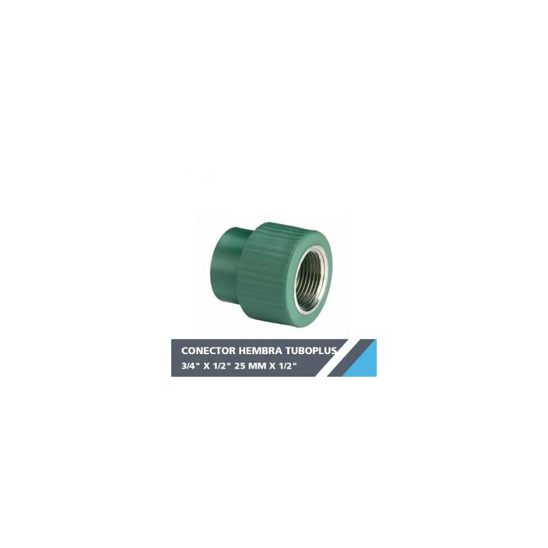 CONECTOR HEMBRA TUBOPLUS 3/4? X 1/2? 25 MM X 1/2?